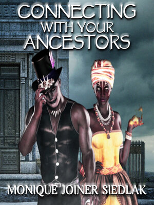 cover image of Connecting With Your Ancestors